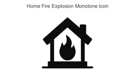 Home Fire Explosion Monotone Icon In Powerpoint Pptx Png And Editable Eps Format