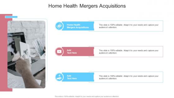 Home Health Mergers Acquisitions In Powerpoint And Google Slides Cpb