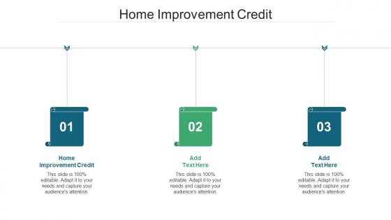 Home Improvement Credit Ppt Powerpoint Presentation Outline Portfolio Cpb