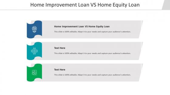 Home improvement loan vs home equity loan ppt powerpoint model summary cpb