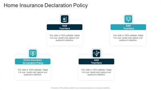 Home Insurance Declaration Policy In Powerpoint And Google Slides Cpb