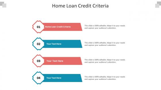 Home loan credit criteria ppt powerpoint presentation influencers cpb