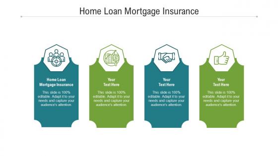 Home loan mortgage insurance ppt powerpoint presentation gallery template