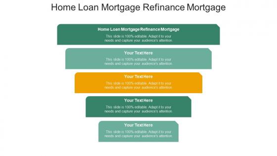 Home loan mortgage refinance mortgage ppt powerpoint presentation infographics cpb