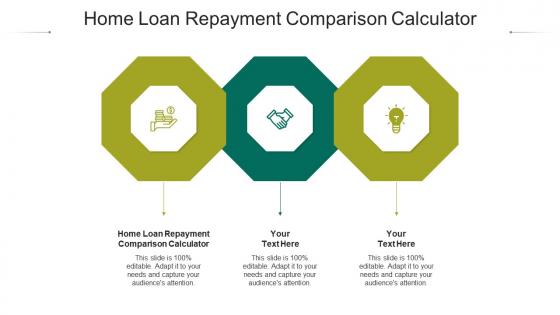 Home loan repayment comparison calculator ppt powerpoint presentation styles sample cpb