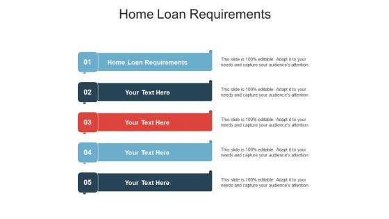 Home loan requirements ppt powerpoint presentation slide download cpb