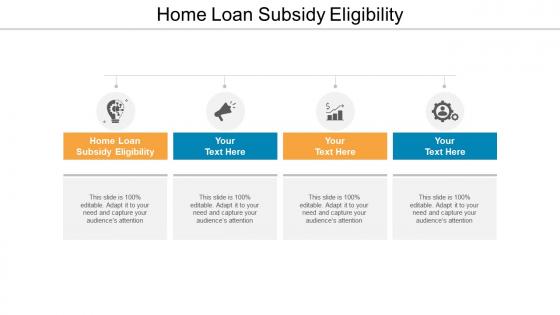 Home loan subsidy eligibility ppt powerpoint presentation slides objects cpb