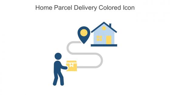 Home Parcel Delivery Colored Icon In Powerpoint Pptx Png And Editable Eps Format