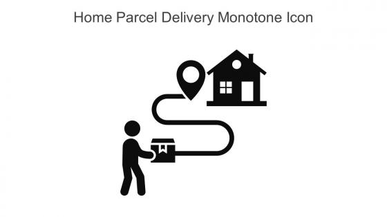 Home Parcel Delivery Monotone Icon In Powerpoint Pptx Png And Editable Eps Format