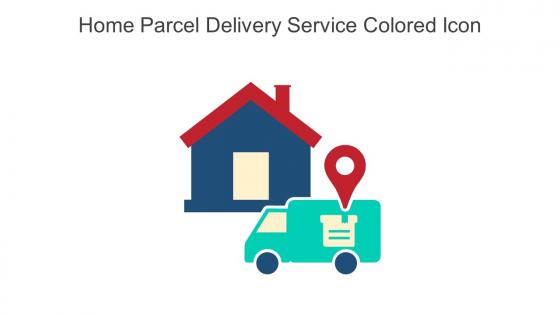 Home Parcel Delivery Service Colored Icon In Powerpoint Pptx Png And Editable Eps Format