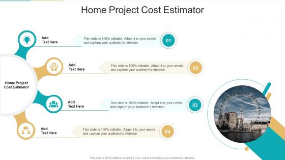 Home Project Cost Estimator In Powerpoint And Google Slides Cpb