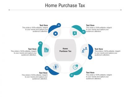 Home purchase tax ppt powerpoint presentation ideas template cpb