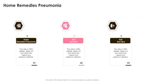 Home Remedies Pneumonia In Powerpoint And Google Slides Cpb