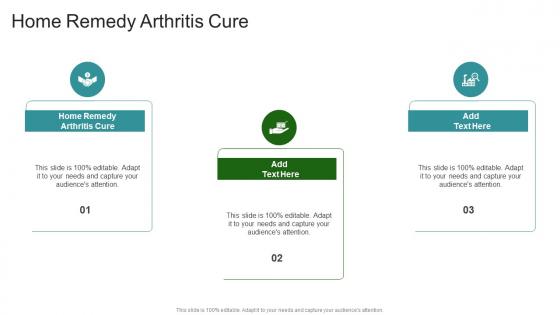 Home Remedy Arthritis Cure In Powerpoint And Google Slides Cpb