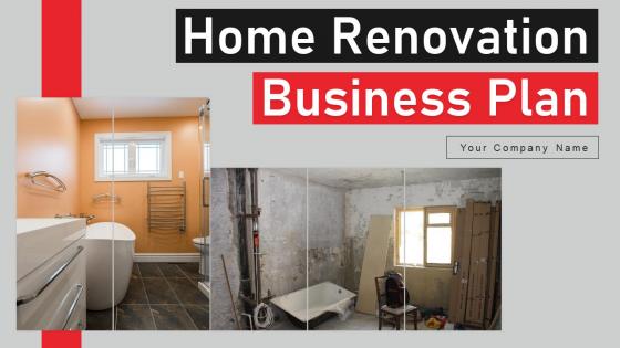 Home Renovation Business Plan Powerpoint Presentation Slides