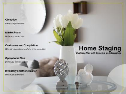 Home staging business plan with objective and operations
