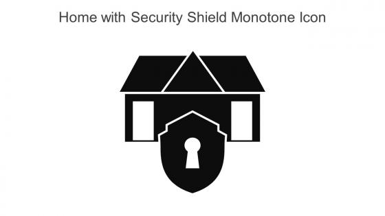 Home With Security Shield Monotone Icon In Powerpoint Pptx Png And Editable Eps Format