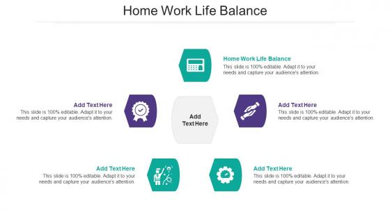 Home Work Life Balance Ppt Powerpoint Presentation Professional Template Cpb