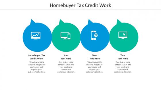 Homebuyer tax credit work ppt powerpoint presentation portfolio layout ideas cpb