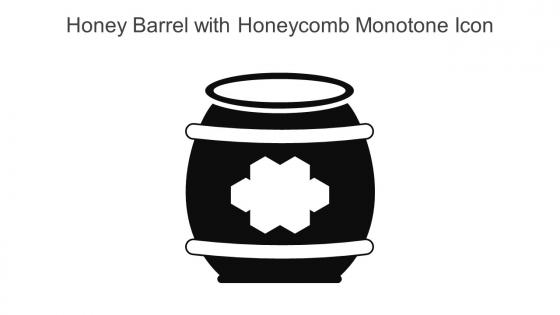 Honey Barrel With Honeycomb Monotone Icon In Powerpoint Pptx Png And Editable Eps Format