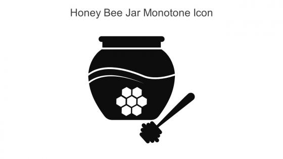 Honey Bee Jar Monotone Icon In Powerpoint Pptx Png And Editable Eps Format