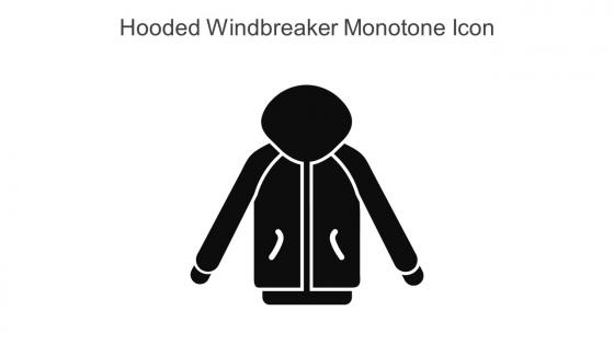 Hooded Windbreaker Monotone Icon In Powerpoint Pptx Png And Editable Eps Format