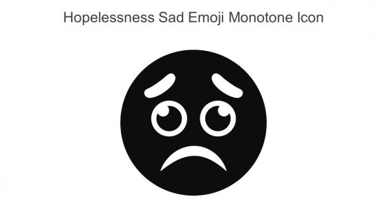 Hopelessness Sad Emoji Monotone Icon In Powerpoint Pptx Png And Editable Eps Format