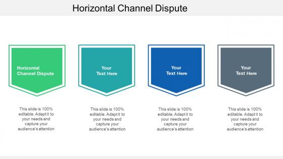 Horizontal Channel Dispute Ppt Powerpoint Presentation Gallery Outline Cpb