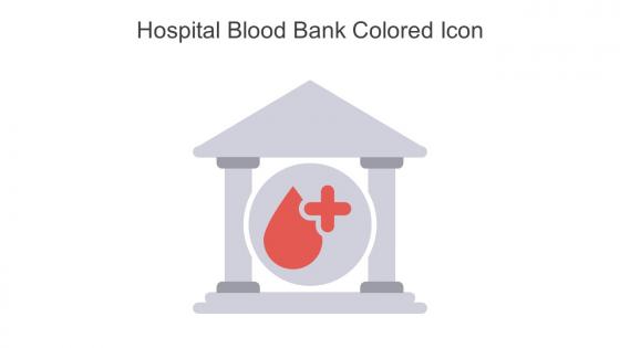 Hospital Blood Bank Colored Icon In Powerpoint Pptx Png And Editable Eps Format
