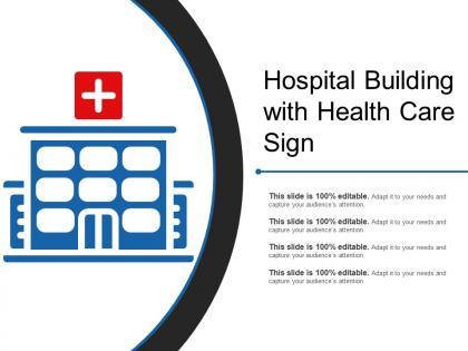Hospital building with health care sign