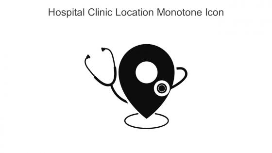 Hospital Clinic Location Monotone Icon In Powerpoint Pptx Png And Editable Eps Format