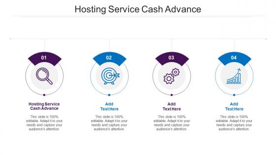 Hosting Service Cash Advance Ppt Powerpoint Presentation Infographics Files Cpb