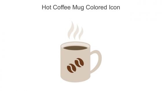 Hot Coffee Mug Colored Icon In Powerpoint Pptx Png And Editable Eps Format