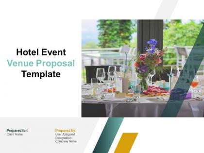Hotel event venue proposal template powerpoint presentation slides