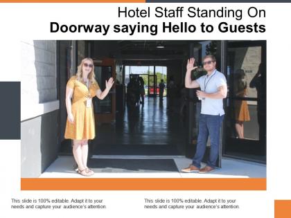 Hotel staff standing on doorway saying hello to guests