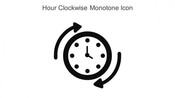 Hour Clockwise Monotone Icon In Powerpoint Pptx Png And Editable Eps Format