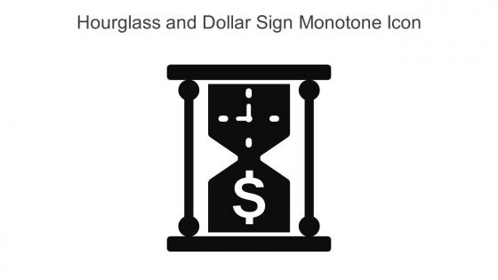 Hourglass And Dollar Sign Monotone Icon In Powerpoint Pptx Png And Editable Eps Format