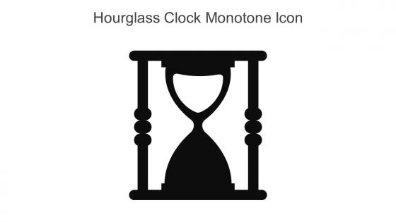 Hourglass Clock Monotone Icon In Powerpoint Pptx Png And Editable Eps Format