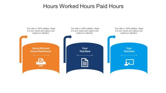 Hours worked hours paid hours ppt powerpoint presentation styles master slide cpb