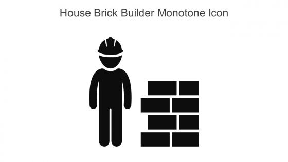 House Brick Builder Monotone Icon In Powerpoint Pptx Png And Editable Eps Format