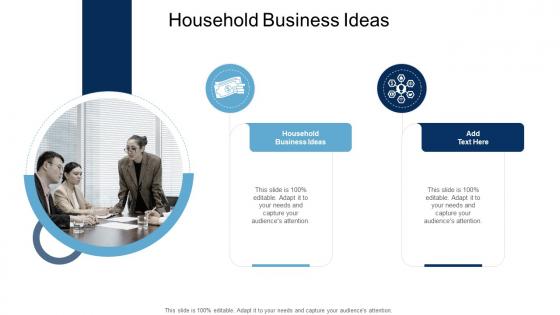 Household Business Ideas In Powerpoint And Google Slides Cpb