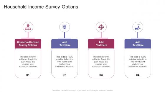 Household Income Survey Options In Powerpoint And Google Slides Cpb