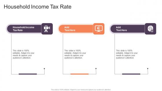 Household Income Tax Rate In Powerpoint And Google Slides Cpb
