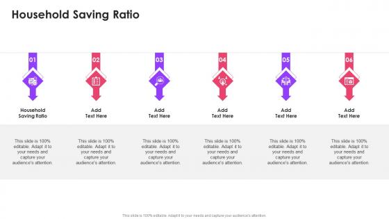 Household Saving Ratio In Powerpoint And Google Slides Cpb
