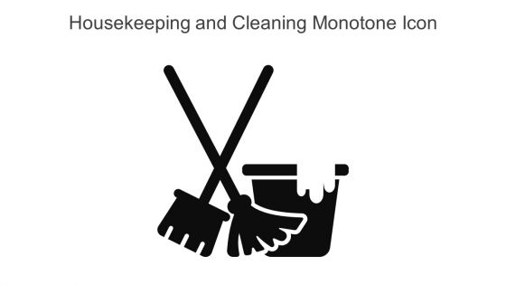 Housekeeping And Cleaning Monotone Icon In Powerpoint Pptx Png And Editable Eps Format