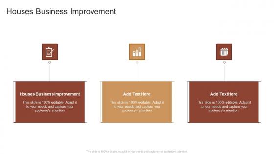 Houses Business Improvement In Powerpoint And Google Slides Cpb