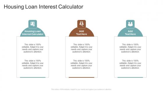 Housing Loan Interest Calculator In Powerpoint And Google Slides Cpb