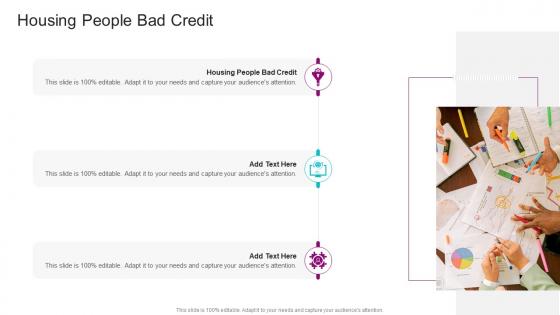 Housing People Bad Credit In Powerpoint And Google Slides Cpb