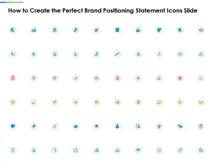 How to create the perfect brand positioning statement icons slide ppt information