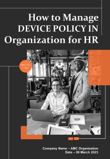 How to Manage Device Policy in Organization for HR HB V